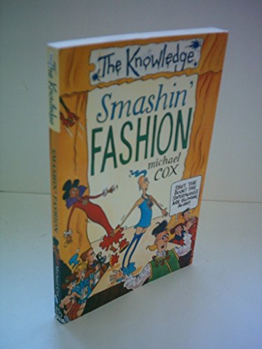 Stock image for Smashin' Fashion (Knowledge) for sale by AwesomeBooks