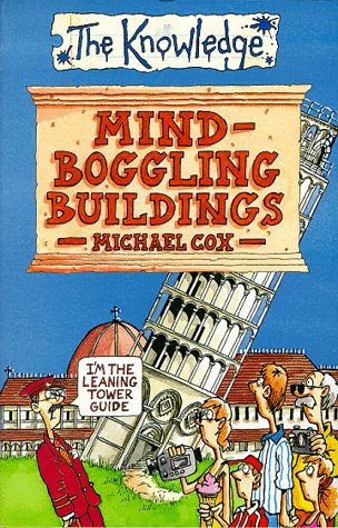 Stock image for Mind-boggling Buildings (Knowledge) for sale by AwesomeBooks