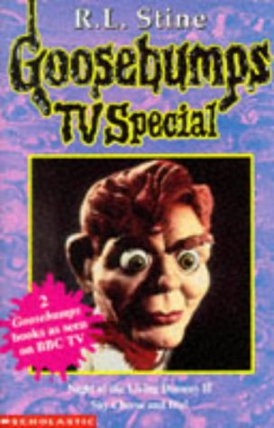 Imagen de archivo de Night of the Living Dummy II: AND Say Cheese and Die (Goosebumps TV Tie-ins) a la venta por Reuseabook