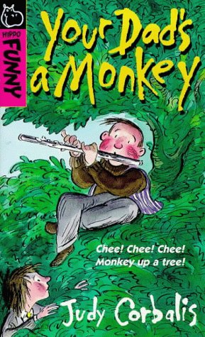 Stock image for Your Dad's a Monkey (Hippo Funny S.) for sale by WorldofBooks