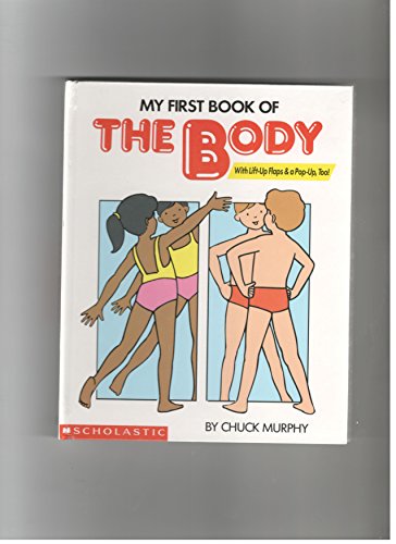 My First Book of the Body with Lift-up Flaps & A Pop-up Too