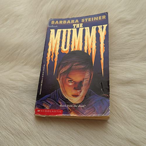 The Mummy (9780590203531) by Steiner, Barbara