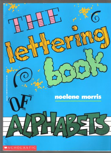 Stock image for Lettering Book of Alphabets for sale by Half Price Books Inc.