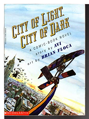 Beispielbild fr City of Light, City of Dark: A Comic Book Novel zum Verkauf von Better World Books
