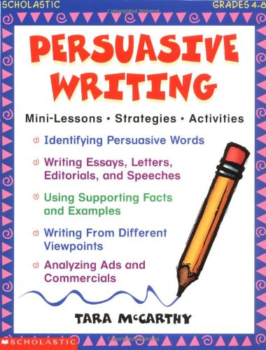 Stock image for Persuasive Writing (Grades 4-8) for sale by Orion Tech