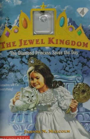 Imagen de archivo de The Diamond Princess Saves the Day (Jewel Kingdom #4) a la venta por Front Cover Books