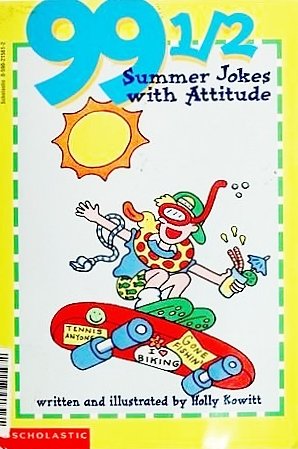 Stock image for 99 1/2 summer jokes with attitude for sale by Better World Books