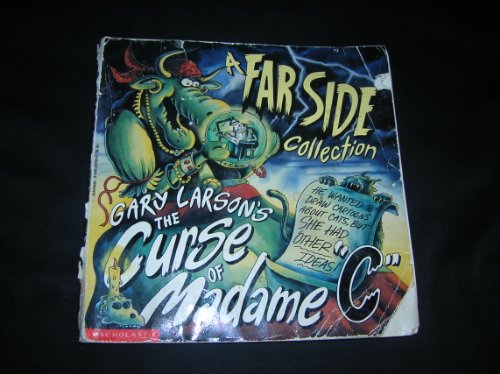 Beispielbild fr The Curse of Madame C (A Far Side Collection) zum Verkauf von Better World Books