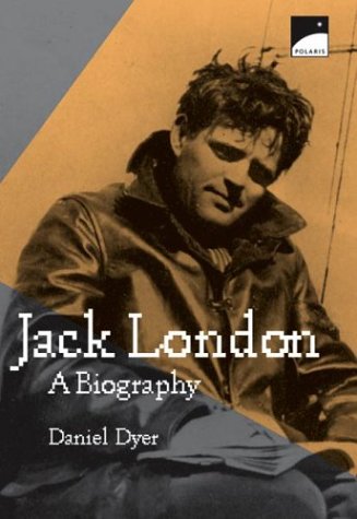 Beispielbild fr Jack London: Biography, A zum Verkauf von SecondSale