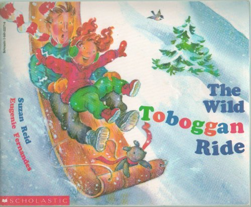 9780590222716: The Wild Toboggan Ride
