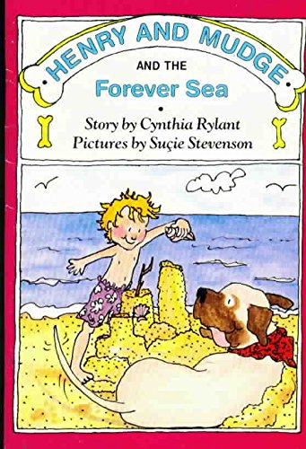 Imagen de archivo de Henry and Mudge and the forever sea: The sixth book of their adventures a la venta por Gulf Coast Books