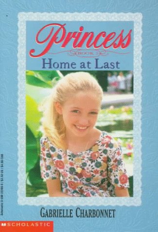 Beispielbild fr Home at Last (Princess, Book 3) zum Verkauf von SecondSale