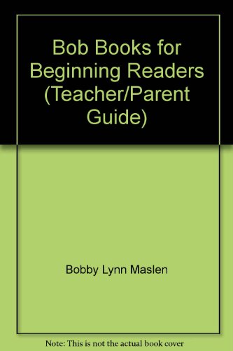 9780590223614: Bob Books for Beginning Readers (Teacher/Parent Guide)