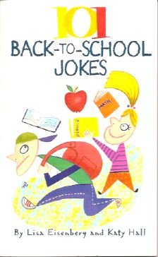 Stock image for 101 Back-to-School Jokes for sale by Once Upon A Time Books