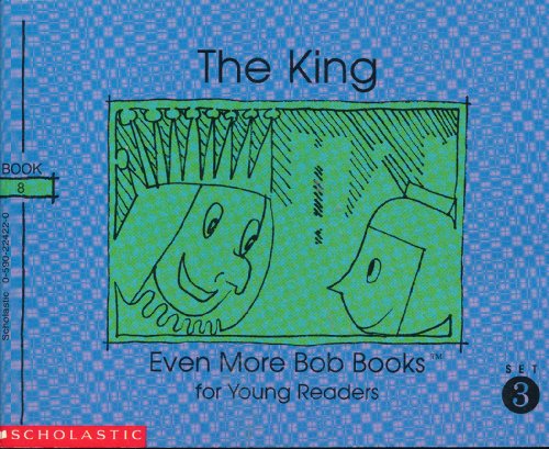 Imagen de archivo de The King (Even More Bob Books for Young Readers, Set III, Book 8) a la venta por Better World Books