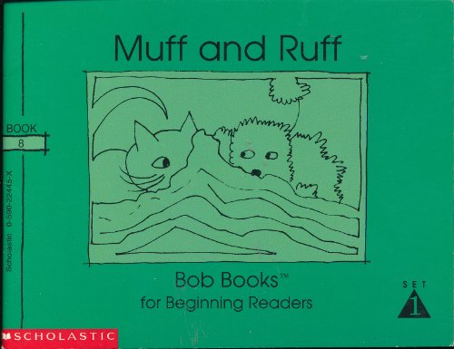 Stock image for Muff and Ruff (Bob Books for Beginning Readers, Set 1, Book 8) for sale by Jenson Books Inc
