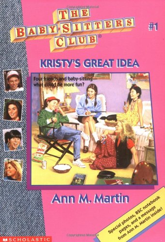 Kristy's Great Idea (The Baby-Sitter's Club #1) - Ann M. Martin