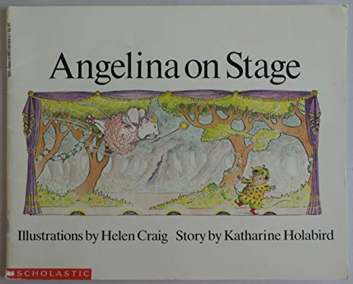 9780590224840: Angelina on Stage