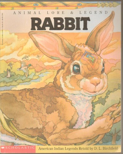 Stock image for Animal Lore & Legend: Rabbit (American Indian Legends) for sale by Jenson Books Inc
