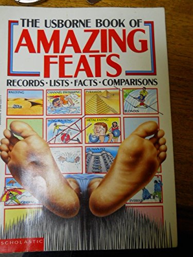 9780590225113: The Usborne book of amazing feats