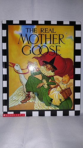 Stock image for The Real Mother Goose for sale by Gulf Coast Books
