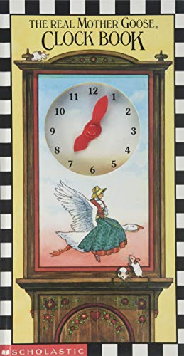 Beispielbild fr The Real Mother Goose Clock Book zum Verkauf von Wonder Book