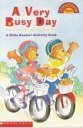 Stock image for A Very Busy Day : Hello Reader! Activity Book for sale by Better World Books