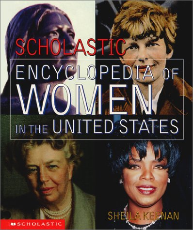 9780590227926: Scholastic Encyclopedia of Women in the United States