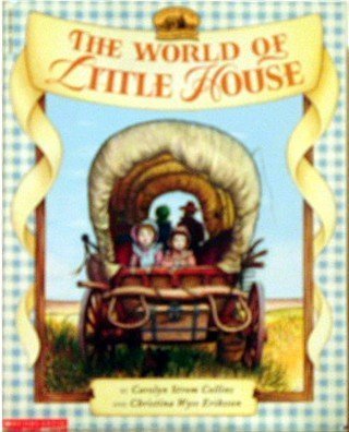 9780590227988: The World of Little House