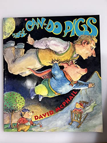 Those Can-Do Pigs (9780590228008) by David McPhail