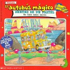 Stock image for El Autobus Magico Dentro de un Pastel: Un Libro Sobre Cocina = Magic School Bus Gets Baked in a Cake for sale by ThriftBooks-Dallas