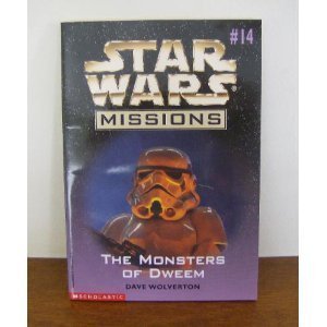 9780590235105: The Monsters of Dweem (Star Wars Missions No. 14)