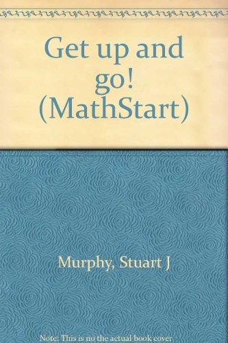 9780590238113: Get up and go! (MathStart)