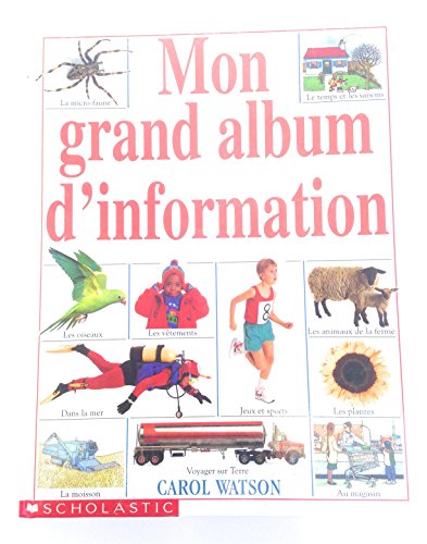 Stock image for Mon Grand Album d'Information for sale by Better World Books