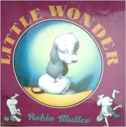 Stock image for Little Wonder for sale by Dragonfly Books
