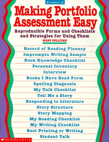 Beispielbild fr Making Portfolio Assessments Easy : Reproducible Forms and Checklists and Strategies for Using. zum Verkauf von Better World Books