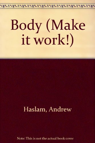 Body (9780590246149) by Wyse, Liz; Barnes, Jon; Haslam, Andrew