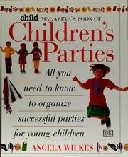 9780590249331: Child Magazine's Book of Children's Parties