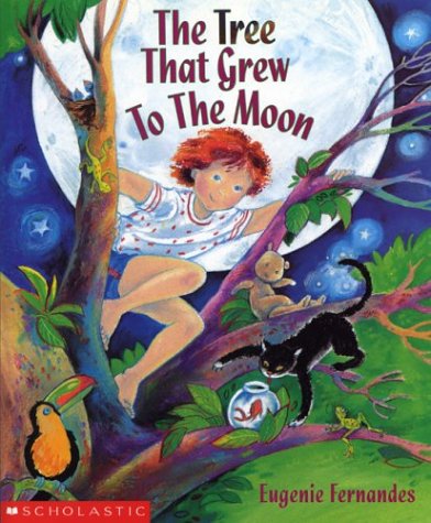 9780590249362: The Tree That Grew to the Moon