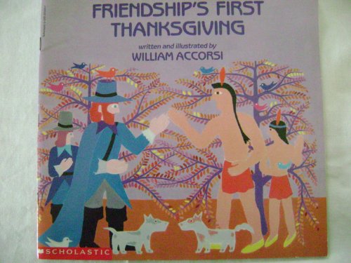 Imagen de archivo de Friendship's First Thanksgiving a la venta por Gulf Coast Books