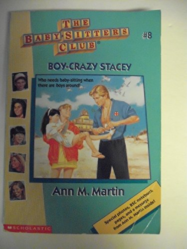 Stock image for Boy-Crazy Stacey (Baby-Sitters Club, No. 8) for sale by Gulf Coast Books