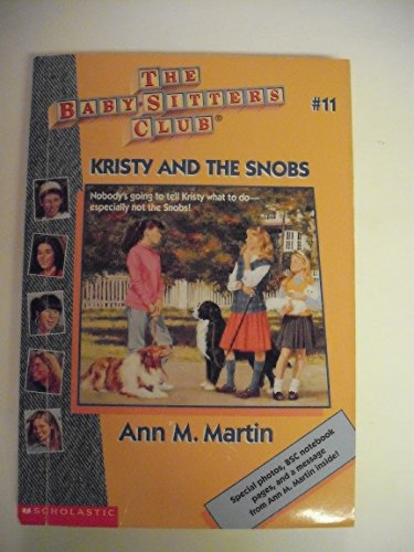 Beispielbild fr Kristy and the Snobs (The Baby-Sitters Club #11) zum Verkauf von Wonder Book