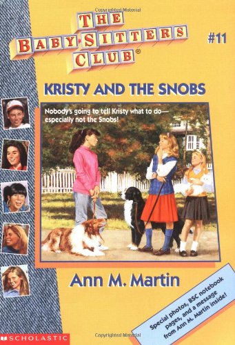 9780590251662: Kristy and the Snobs (Baby-Sitters Club, 11)