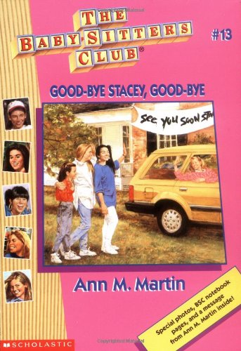 9780590251686: Good-Bye Stacey, Good-Bye (Baby-sitters Club, 13)