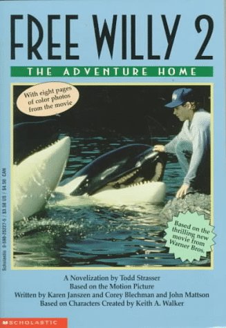 Beispielbild fr Free Willy 2: The Adventure Home (Movie Tie in) zum Verkauf von Wonder Book