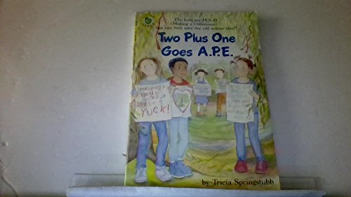 Beispielbild fr Two Plus One Goes A. P. E. zum Verkauf von Better World Books: West