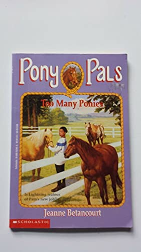 Imagen de archivo de Too Many Ponies ( Pony Pals # 6 a la venta por Wally's Books