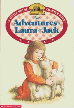 9780590254144: ADVENTURES OF LAURA & JACK (LITTLE HOUSE CHAPTER BOOK)