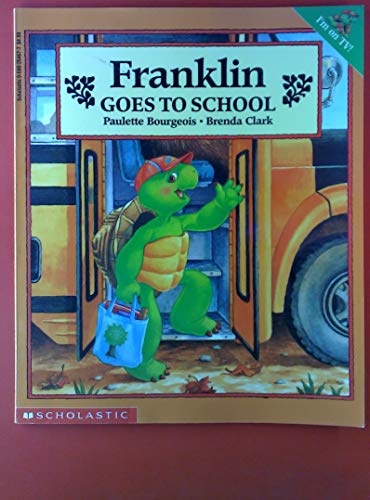 9780590254670: Franklin Goes to School