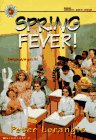 Beispielbild fr Spring Fever! zum Verkauf von Wonder Book